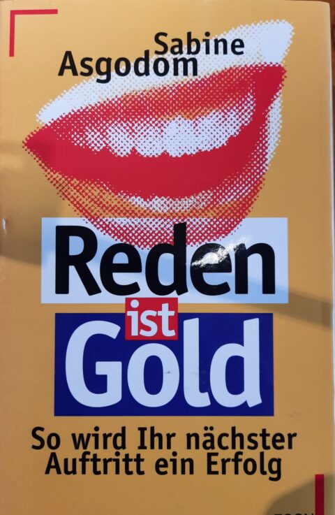 Reden ist Gold